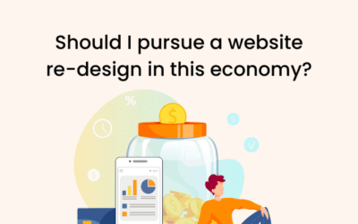 Should I pursue a website re-design in this economy? 