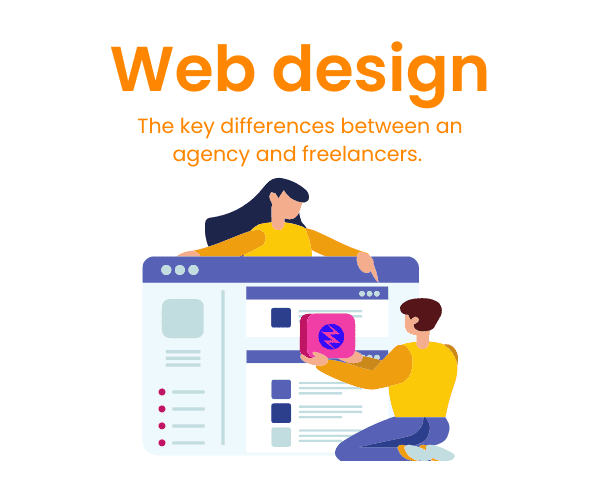Web design agency vs freelance – which is better for you?