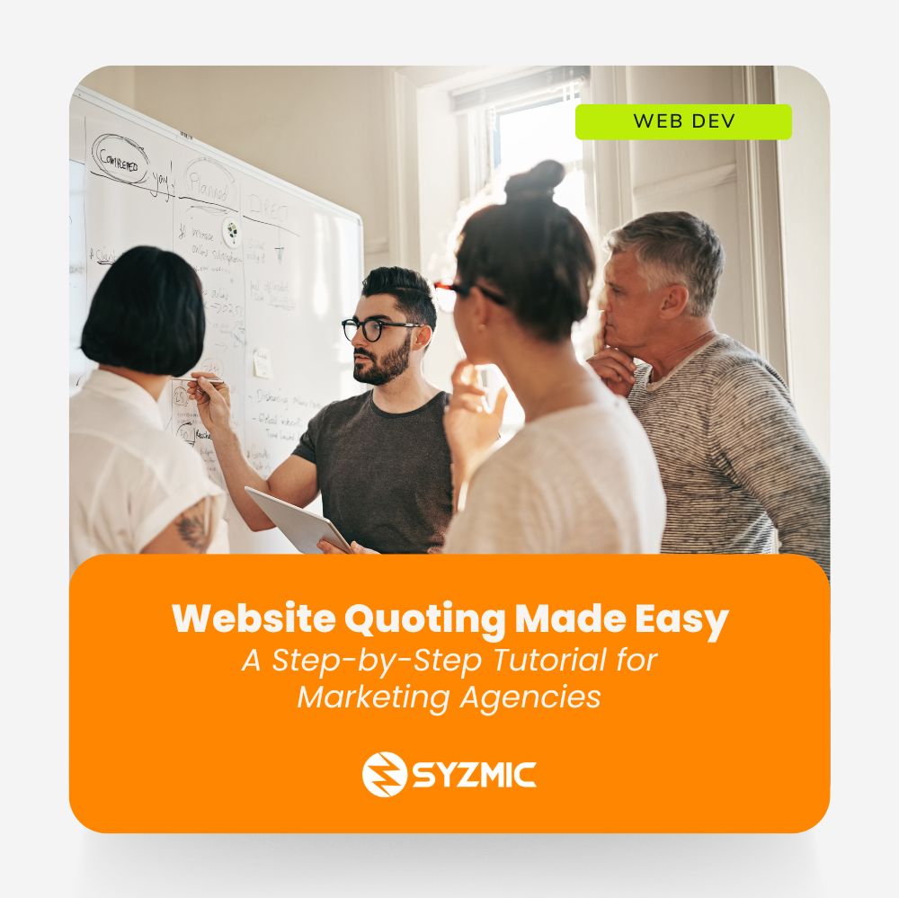 Website Quoting Made Easy: A Step-by-Step Tutorial for Marketing AgenciesSave