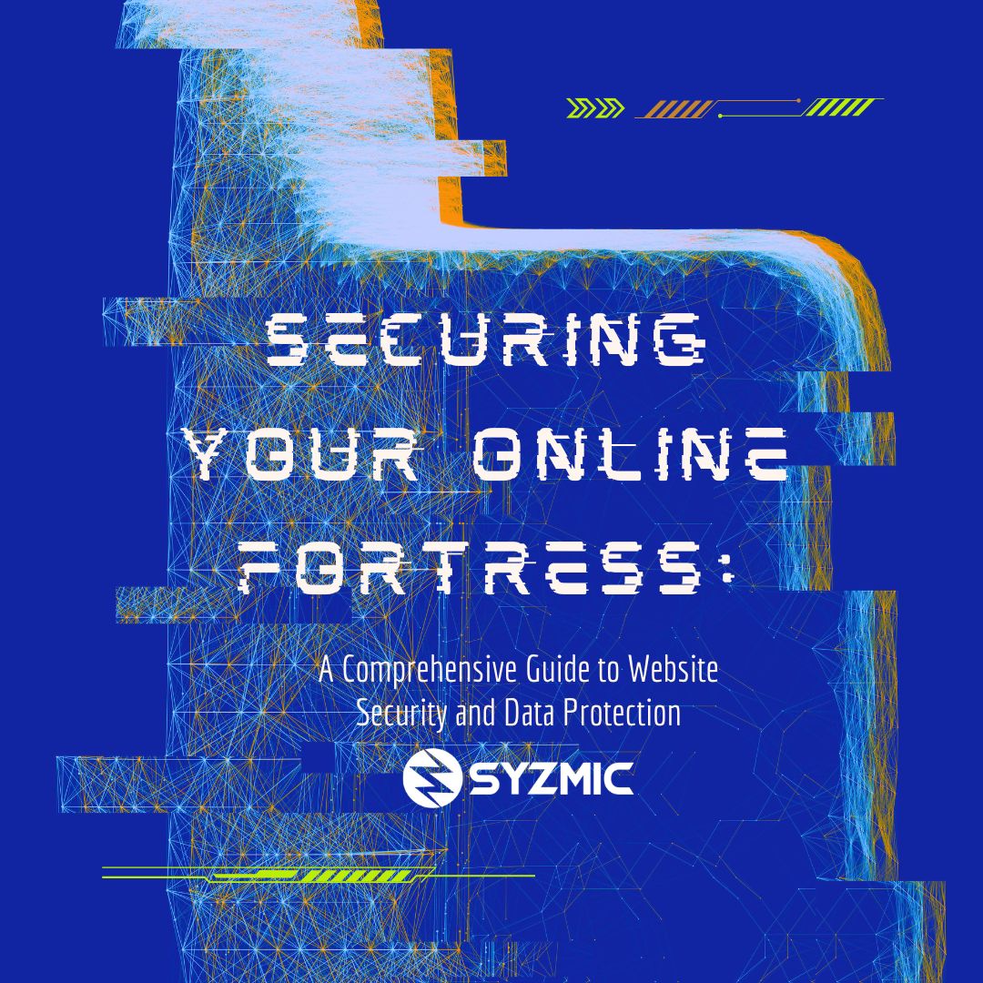 Securing Your Online Fortress: A Comprehensive Guide to Website Security and Data Protection