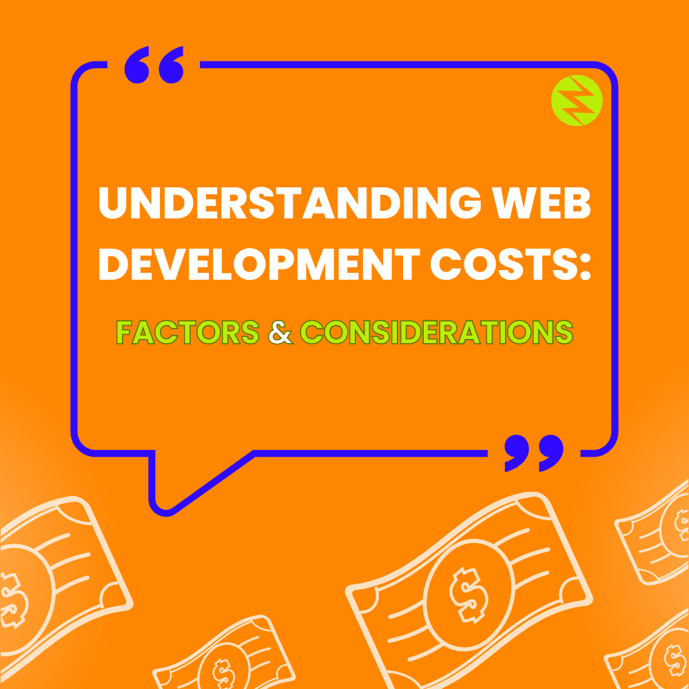Understanding Web Development Costs: Factors & Considerations